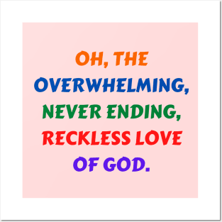 Reckless Love Of God Posters and Art